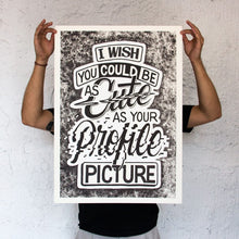 Load image into Gallery viewer, PROFILE PICTURE PRINT